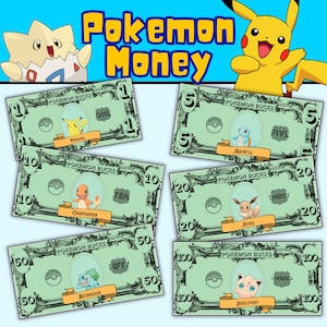 May include: Five printable Pokemon money bills featuring Pikachu, Squirtle, Charmander, Eevee, and Jigglypuff. Each bill has a green background with a yellow border and a Pokemon character in the centre. The bills are labelled with the Pokemon's name and the amount of Pokemon Bucks.