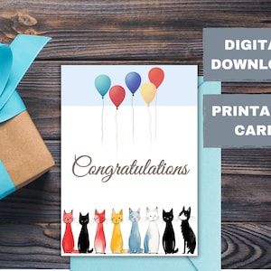 Congratulations cats printable card to celebrate successes and occasions such as anniversary, graduation, business success -DIGITAL DOWNLOAD