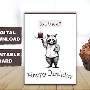 Carte d'anniversaire drôle de raton laveur pour les amoureux des animaux avec l'inscription « Gâteau, ça vous dit ? » Carte imprimable joyeux anniversaire DIY TÉLÉCHARGEMENT NUMÉRIQUE
