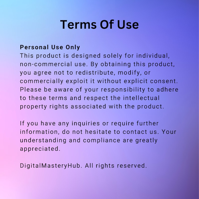 May include: Terms of Use for a product. This product is designed for individual, non-commercial use. It is prohibited to redistribute, modify, or commercially exploit the product without explicit consent. The text emphasizes the importance of respecting intellectual property rights.