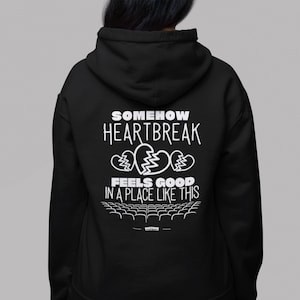 AMC - Somehow Heartbreak Feels Good in a Place Like This - Hoodie - Nicole Kidman (Black)