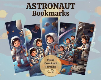 Printable Astronaut Bookmark | Digital Download Space Themed Bookmarks for Cosmic Lovers