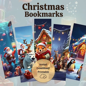 May include: Set of five printable Christmas bookmarks featuring festive illustrations. The bookmarks include Santa Claus, a polar bear, a bear reading a book, a penguin, and a winter scene with a house.