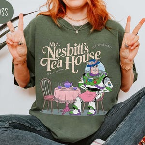 Mrs. Nesbitt’s Tea House Comfort Colors Shirt, Nesbitt’s Tea House Shirt, Buzz Lightyear Shirt, Toy Story Tea House Shirt, Toy Story Shirt