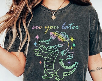 Last Day of School Teacher Shirt, End of Year Comfort Colors Teacher Tshirt, See You Later Alligator Teacher Summer T-Shirt, Teacher Gift