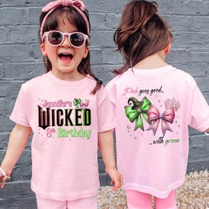 May include: Pink t-shirts with the text "Jennifer's Wicked 8th Birthday" on the front and "Pink goes good... with green" on the back. The shirts feature green and pink bows and a witch hat design.