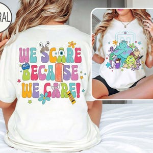Retro We Scare Because We Care Shirts, Monster Inc Shirt, Pixar Shirt, Monsters Incs Birthday Shirt, Mike And Sulley Tee, Kids Disney Shirts