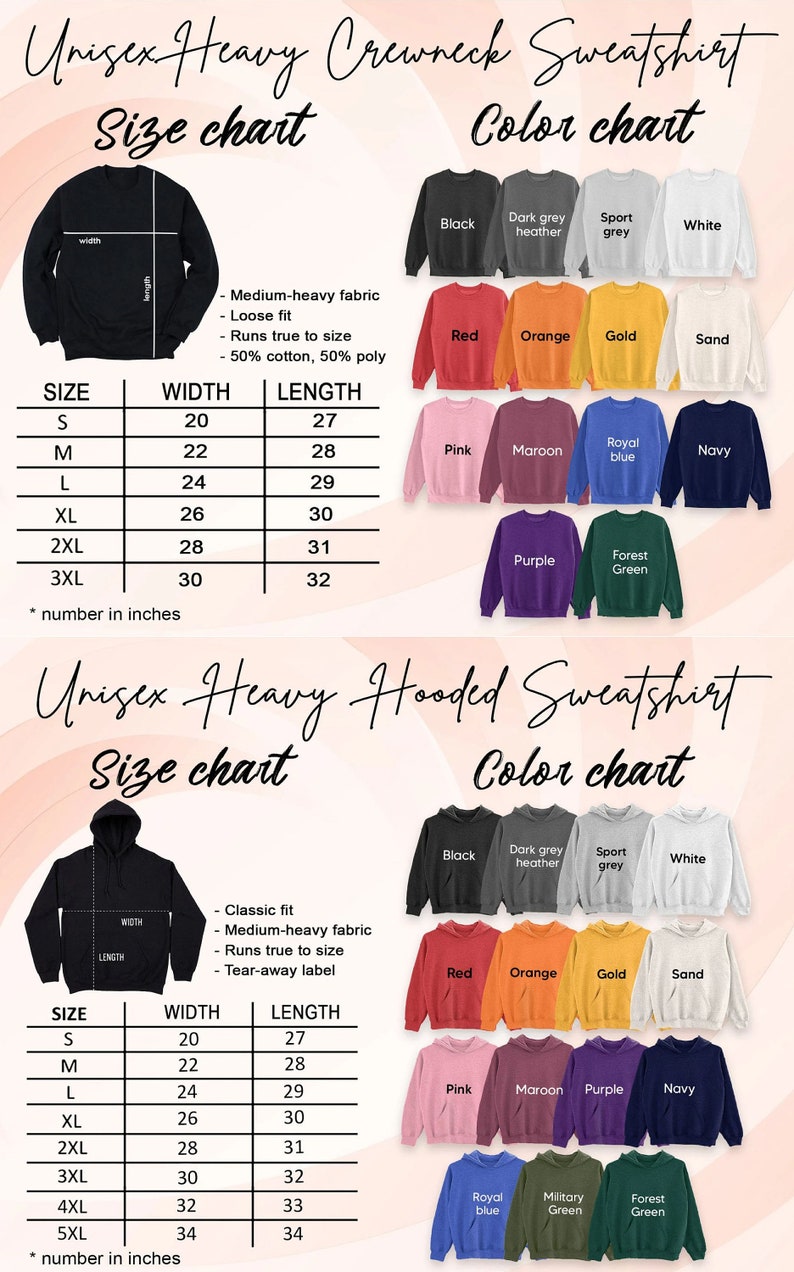 May include: Size chart for a unisex heavy crewneck and hooded sweatshirt. The chart shows the width and length in inches for sizes S to 3XL. The colour chart shows the different colours available for each style.