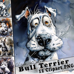 12 Bull Terrier Clipart PNG Funny Dog Bundle | Watercolor Dog Caricature Clipart PNG | Animal Clipart Artwork | 145