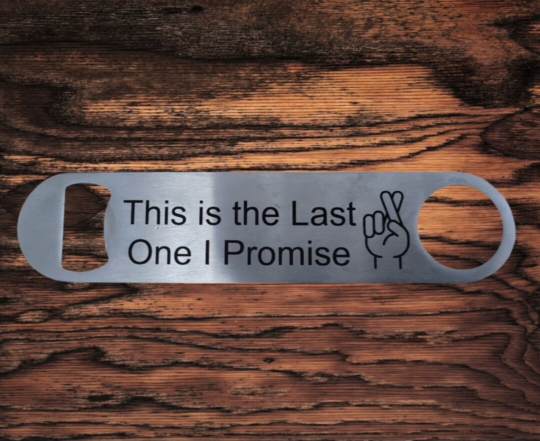 Custom Engraved Bottle Openers Etsy