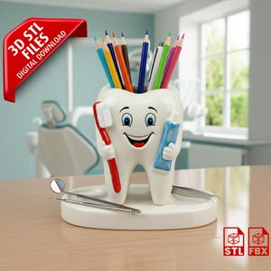 May include: A whimsical tooth-shaped desk organizer holding colorful pencils. The smiling tooth figure has a red toothbrush and a blue toothpaste tube. Dental tools rest on the base. A red banner reads "3D STL FILES DIGITAL DOWNLOAD".