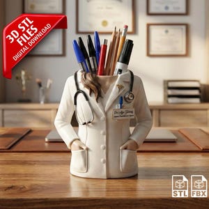May include: A white ceramic desk organizer shaped like a doctor's coat, filled with pens and pencils. The organizer has a stethoscope and a name tag that reads "Dr. Aye Shwang". A red banner with "3D STL FILES DIGITAL DOWNLOAD" is in the upper left corner.