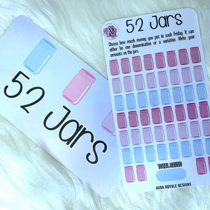 May include: Two cards with the text "52 Jars" and jar illustrations. One card has a grid of jars in pink and blue, with the text "Choose how much money you put in each Friday. It can either be one denomination or a variation. Write your amounts on the jars."
