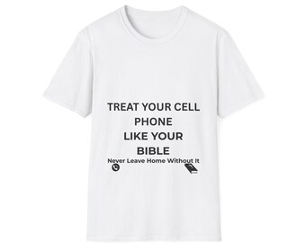 Camiseta "Trata tu celular como tu Biblia" / Regalo cristiano