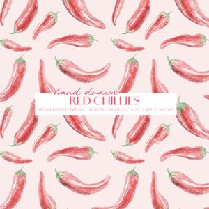 May include: A seamless pattern featuring hand-drawn red chili peppers on a light pink background. The watercolor-style peppers vary in size and orientation. The image includes the text "hand drawn RED CHILLIES" and "SEAMLESS PATTERNS | DIGITAL PAPER | 12" X 12" | JPG | 300 DPI".