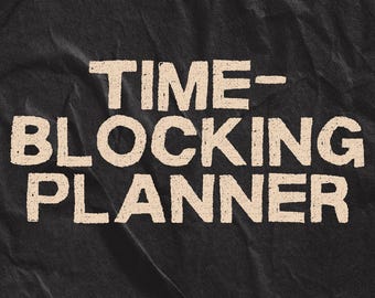 How To Time-Blocking Planner | Digital Productivity Guide for Focus & Time Management