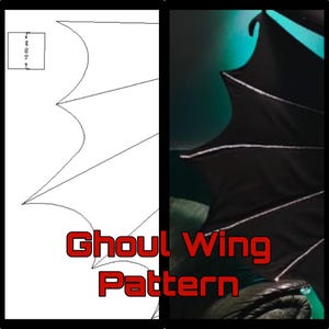 May include: The image is split, showing a black wing with white trim and a pattern for a ghoul wing. The pattern is a line drawing with measurements. The text "Ghoul Wing Pattern" is in red.