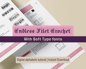Filet Crochet Tutorial: Soft Type Digital Alphabets (PDF Downloadable Ebook)