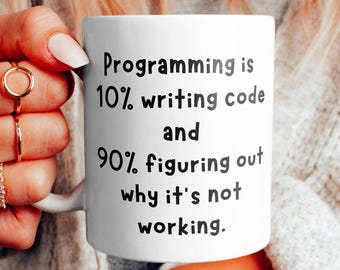 Funny Programmer Mug: Coder Gift, Witty Humor