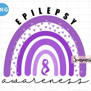 Epilepsy awareness rainbow sublimation Png, Epilepsy awareness heart sublimation design, Epilepsy awareness purple ribbon shirt Png