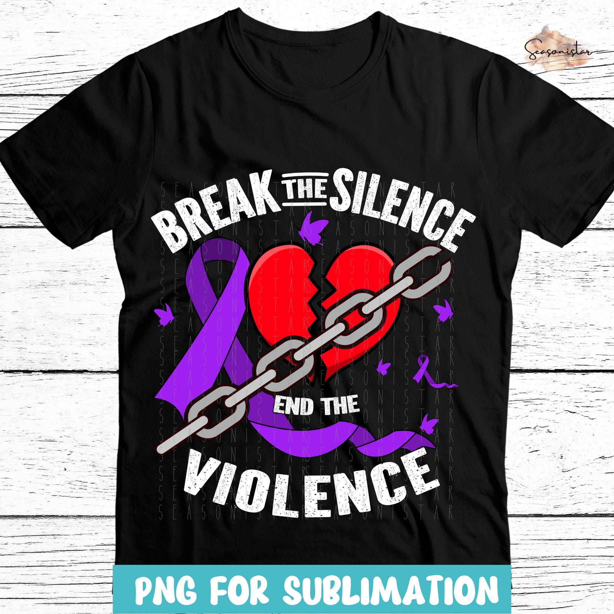Domestic Violence Png Break The Silence Sublimation End Violence