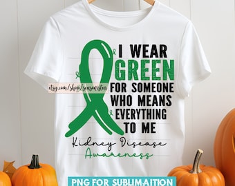 Kidney Disease Awareness PNG: Green Ribbon Sublimation (Digital Download)