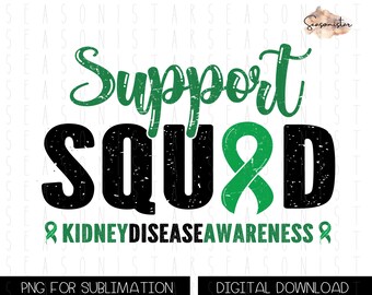 Kidney Disease Support Squad PNG: Green Ribbon Awareness (Digital Download)