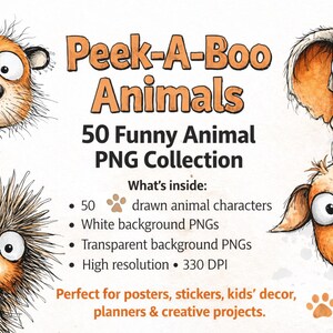 May include: A digital collection titled "Peek-A-Boo Animals" featuring 50 funny animal PNGs. The image shows cartoon animals peeking from behind a white border. Includes drawn animal characters, white and transparent backgrounds, and high resolution.