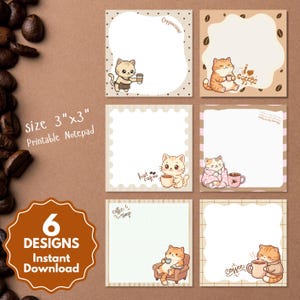 Peut inclure: Six modèles de blocs-notes imprimables carrés de 7,62 cm sur 7,62 cm, illustrés de chats tigrés orange avec des motifs sur le thème du café, incluant des textes comme Cappuccino, I love coffee, hot coffee et coffee time sur fond brun.
