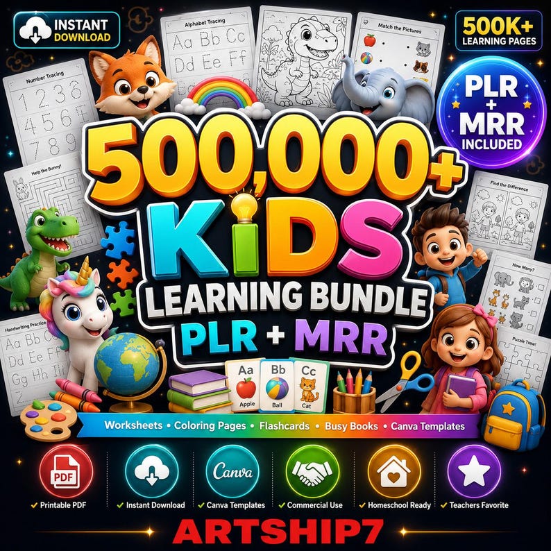 500,000+ Kids Learning Bundle PLR MRR | Printable Worksheets, Coloring Pages, Busy Books, Homeschool PDF & Canva Templates