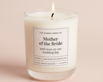 Mother of the Bride Wedding Gift | Soy Wax Candle Gift | Essential Oil Candle