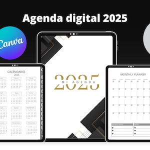 May include: Three digital planner templates for 2025, designed in Canva. The first template is a yearly calendar, the second is a cover page with the text "MI AGENDA 2025", and the third is a monthly planner.