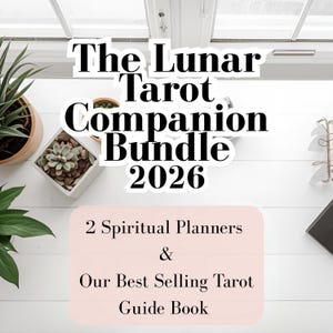 May include: The Lunar Tarot Companion Bundle 2026, featuring two spiritual planners and a best-selling tarot guide book. The image shows a white background with text and decorative plants.