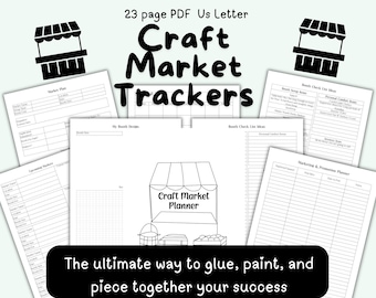 May include: A collection of printable craft market trackers on white paper. The title "Craft Market Trackers" is displayed in large, bold letters. The text "23 page PDF Us Letter" is at the top. The bottom of the image reads "The ultimate way to glue, paint, and piece together your success."