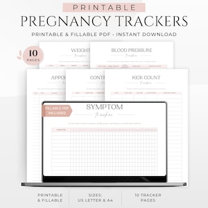 Puede incluir: Un conjunto de 10 páginas de seguimiento del embarazo imprimibles y rellenables en formato PDF. Los documentos incluyen encabezados como Pregnancy Trackers, Weight, Blood Pressure, Appointment, Contraction, Kick Count y Symptom Tracker.