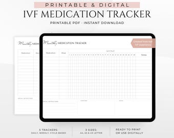 May include: A digital IVF medication tracker on a tablet and a printed sheet. The tracker includes sections for medication, dose, and cycle days. Text at the top reads "Printable & Digital IVF Medication Tracker". Additional text includes "Printable PDF Instant Download".