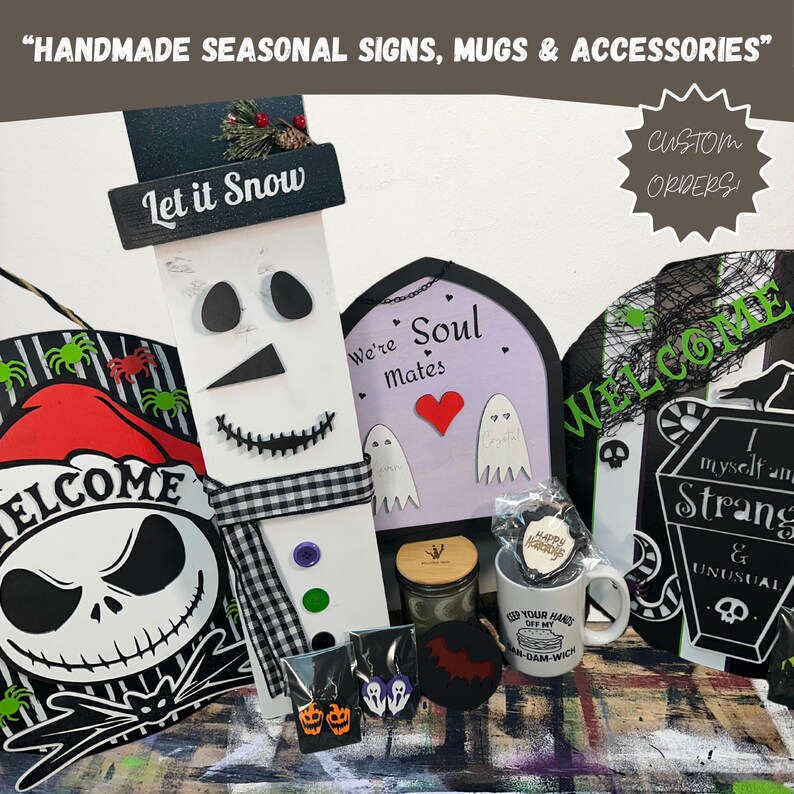 A spooky-fun mix of handmade wooden seasonal signs,  ceramic mugs, tumblers and accessories. From ghostly welcome signs to gothic mugs and bat earrings, each item adds charm to any space. Custom orders welcome!