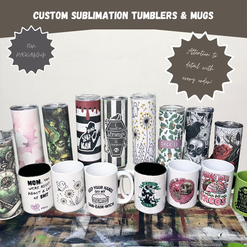 Custom sublimation tumblers and mugs featuring bold, quirky, and gothic designs. Perfect for gifts, everyday vibes, or spooky sips of your favorite coffee. Fun packaging included, and every item is crafted with care and attention to detail.