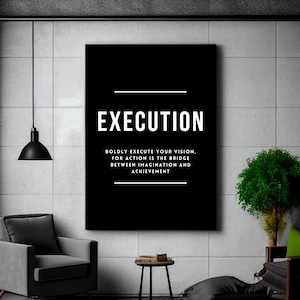 Execution, Motivational Wall Art, Brainy Quote, Quotes About Life ...