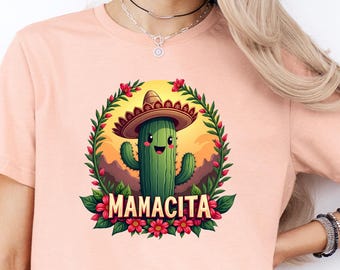 Mamacita Cactus Shirt Cinco De Mayo T-Shirt Mexican Fiesta Tee