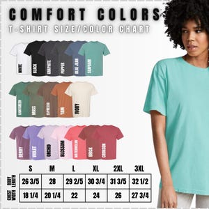 May include: T-shirt size and color chart with 16 different color options. The chart shows the chest body width and length measurements in inches for sizes S, M, L, XL, 2XL, and 3XL.