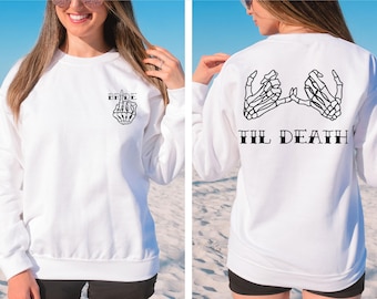 Til Death Bride Sweatshirt, Gothic Skeleton Wedding, Bridal Party Hoodie
