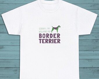 Border Terrier Hund zu Fuß T-Shirt, Hunde Liebhaber Geschenk