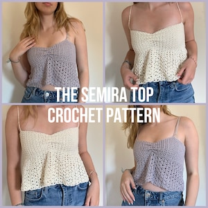 SEMIRA Top Pattern | PDF crochet pattern | Advanced beginner | Made-to-measure