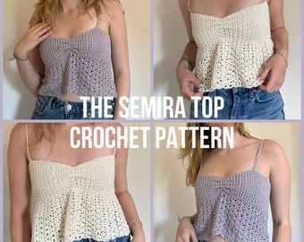 SEMIRA Top Pattern | PDF crochet pattern | Advanced beginner | Made-to-measure