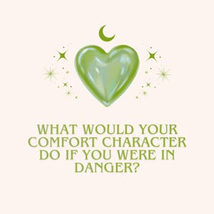 what would your comfort character do if you were in danger? || 3 card reading