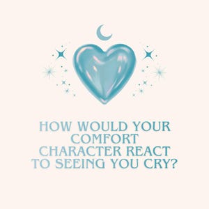how would your comfort character react to seeing you cry? || 3 card reading