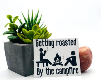 Getting roasted by the campfire, silly camping smoking weed outdoors cute gift for nature lover vinyl decal water bottle tumbler sticker