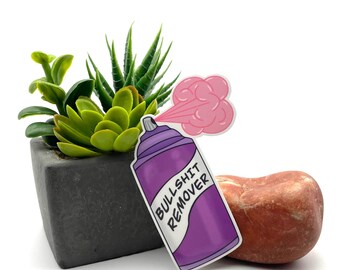 Bullshit remover, cute pastel girly trendy funny sassy sarcasm passive aggressive cartoon  positive vibes unique humorous girl power sticker