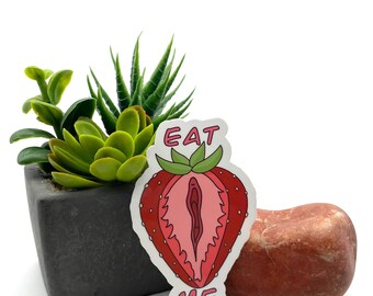 Eat me strawberry, funny joke gift for her cute girly silly vulgar edgy quote adult humor sarcastic vinyl vibes ironic trendy pastel sticker